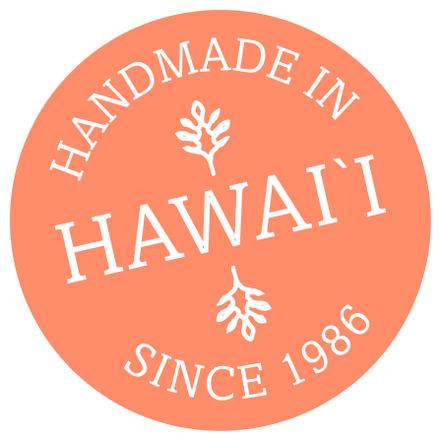 Made in Hawaii since 1986